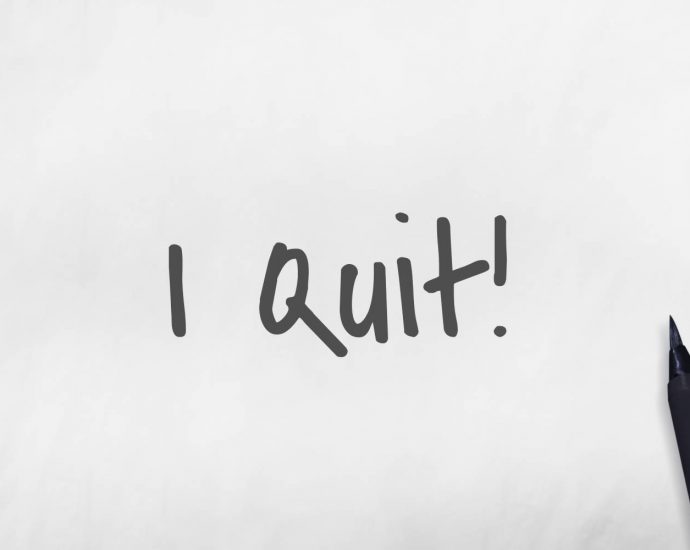 Words "I Quit!" written on white paper