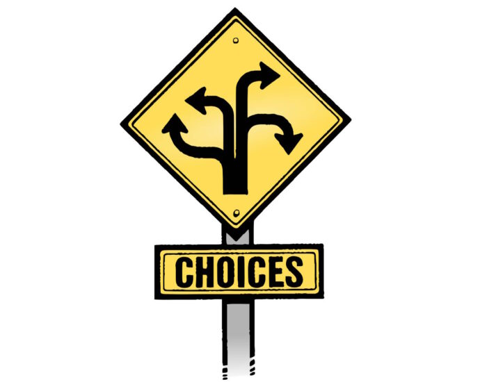 drawing of sign with arrows pointing in every direction - below says Choices